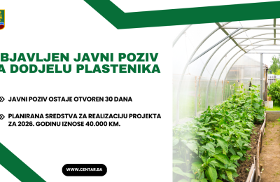 Općina Centar i ove godine dodjeljuje plastenike