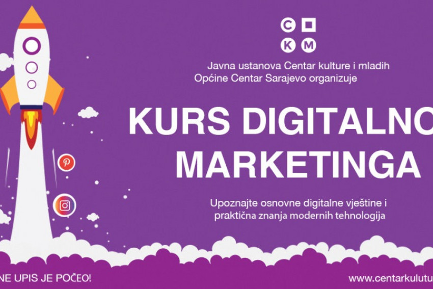 Upis Na Kurs Digitalnog Marketinga U Centru Kulture I Mladih Općina Centar Sarajevo 7114