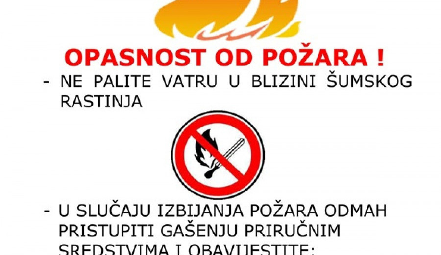 Upozorenje na opasnost od požara prilikom spaljivanja korova i paljenja vatri na izletima