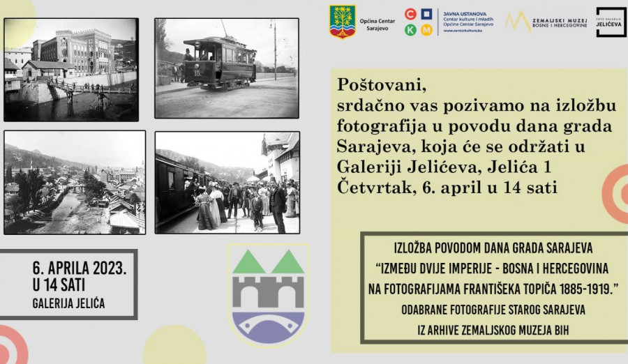 Izložba fotografija povodom 6. aprila Dana grada Sarajeva