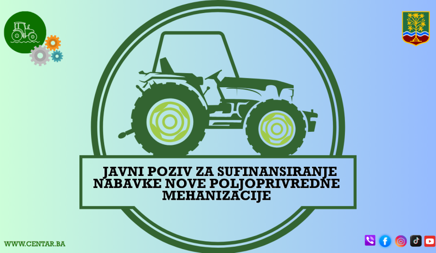 Javni poziv za sufinansiranje nabavke nove poljoprivredne mehanizacije