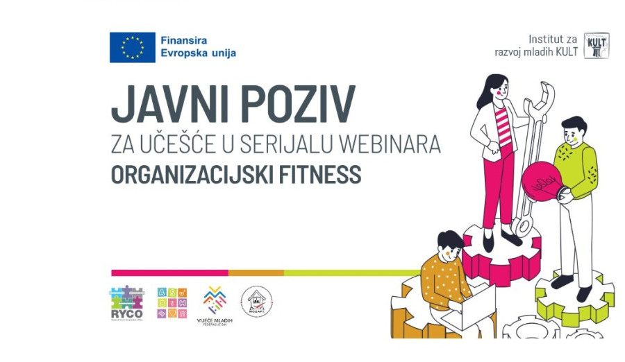 Javni poziv za učešće u serijalu webinara „Organizacijski fitness“