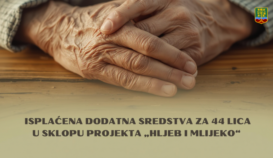 Isplaćena dodatna sredstva za 44 lica u sklopu projekta „Hljeb i mlijeko“